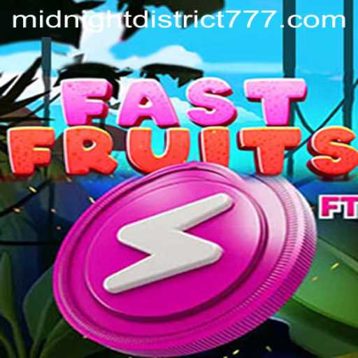 Dive into the Thrilling World of FastFruits: An Urban Adventure in the Midnight District